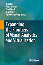 Télécharger le livre :  Expanding the Frontiers of Visual Analytics and Visualization