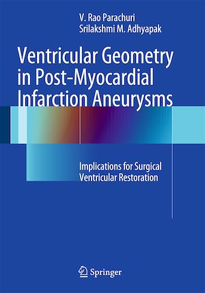 Téléchargez le livre :  Ventricular Geometry in Post-Myocardial Infarction Aneurysms