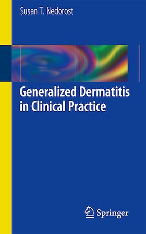 Téléchargez le livre :  Generalized Dermatitis in Clinical Practice