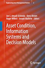 Télécharger le livre :  Asset Condition, Information Systems and Decision Models
