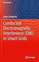 Télécharger le livre :  Conducted Electromagnetic Interference (EMI) in Smart Grids