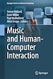 Télécharger le livre :  Music and Human-Computer Interaction