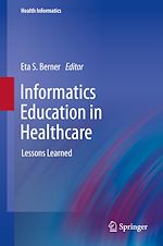 Download this eBook Informatics Education in Healthcare