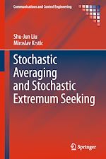 Télécharger le livre :  Stochastic Averaging and Stochastic Extremum Seeking