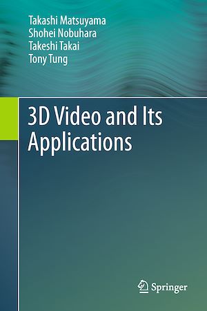 Téléchargez le livre :  3D Video and Its Applications