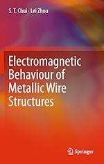 Télécharger le livre :  Electromagnetic Behaviour of Metallic Wire Structures