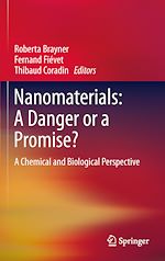 Télécharger le livre :  Nanomaterials: A Danger or a Promise?