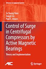 Télécharger le livre :  Control of Surge in Centrifugal Compressors by Active Magnetic Bearings
