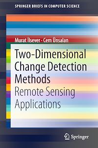 Télécharger le livre :  Two-Dimensional Change Detection Methods