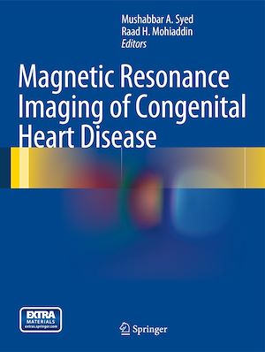 Téléchargez le livre :  Magnetic Resonance Imaging of Congenital Heart Disease