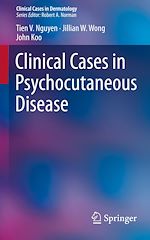 Télécharger le livre :  Clinical Cases in Psychocutaneous Disease