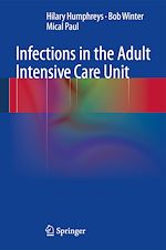 Télécharger le livre :  Infections in the Adult Intensive Care Unit