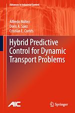 Télécharger le livre :  Hybrid Predictive Control for Dynamic Transport Problems