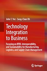Télécharger le livre :  Technology Integration to Business