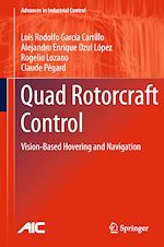 Télécharger le livre :  Quad Rotorcraft Control