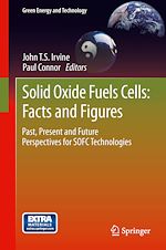 Télécharger le livre :  Solid Oxide Fuels Cells: Facts and Figures