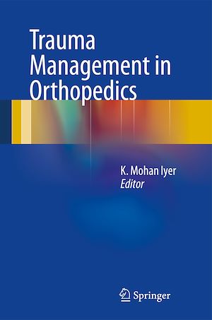 Téléchargez le livre :  Trauma Management in Orthopedics