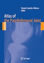 Télécharger le livre :  Atlas of the Patellofemoral Joint