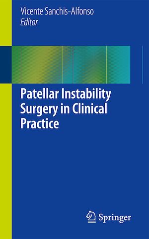 Téléchargez le livre :  Patellar Instability Surgery in Clinical Practice