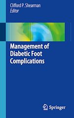 Télécharger le livre :  Management of Diabetic Foot Complications