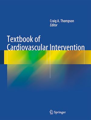 Téléchargez le livre :  Textbook of Cardiovascular Intervention