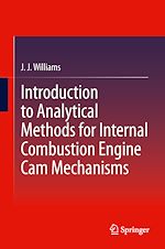 Télécharger le livre :  Introduction to Analytical Methods for Internal Combustion Engine Cam Mechanisms