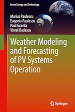 Télécharger le livre :  Weather Modeling and Forecasting of PV Systems Operation