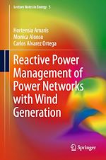 Download this eBook Reactive Power Management of Power Networks with Wind Generation