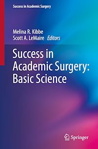 Télécharger le livre :  Success in Academic Surgery: Basic Science