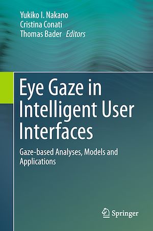 Téléchargez le livre :  Eye Gaze in Intelligent User Interfaces