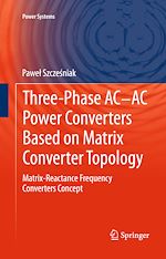 Télécharger le livre :  Three-phase AC-AC Power Converters Based on Matrix Converter Topology