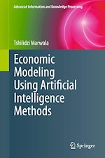 Download this eBook Economic Modeling Using Artificial Intelligence Methods