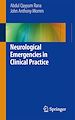 Télécharger le livre :  Neurological Emergencies in Clinical Practice