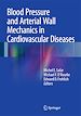 Télécharger le livre :  Blood Pressure and Arterial Wall Mechanics in Cardiovascular Diseases