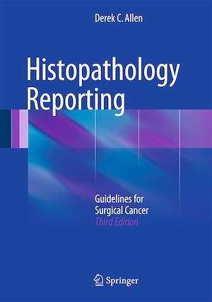 Téléchargez le livre :  Histopathology Reporting