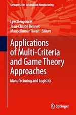 Télécharger le livre :  Applications of Multi-Criteria and Game Theory Approaches