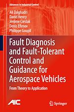Télécharger le livre :  Fault Diagnosis and Fault-Tolerant Control and Guidance for Aerospace Vehicles