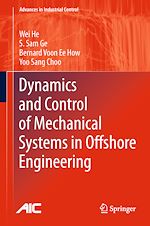 Télécharger le livre :  Dynamics and Control of Mechanical Systems in Offshore Engineering