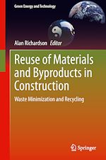 Télécharger le livre :  Reuse of Materials and Byproducts in Construction