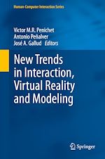 Télécharger le livre :  New Trends in Interaction, Virtual Reality and Modeling