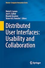 Télécharger le livre :  Distributed User Interfaces: Usability and Collaboration