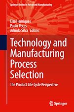 Télécharger le livre :  Technology and Manufacturing Process Selection