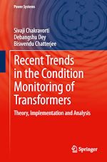 Télécharger le livre :  Recent Trends in the Condition Monitoring of Transformers