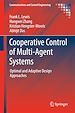 Télécharger le livre :  Cooperative Control of Multi-Agent Systems