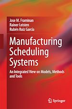 Télécharger le livre :  Manufacturing Scheduling Systems