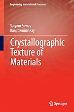 Télécharger le livre :  Crystallographic Texture of Materials