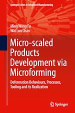 Télécharger le livre :  Micro-scaled Products Development via Microforming