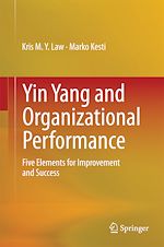 Télécharger le livre :  Yin Yang and Organizational Performance