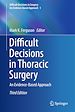 Télécharger le livre :  Difficult Decisions in Thoracic Surgery