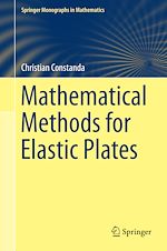 Télécharger le livre :  Mathematical Methods for Elastic Plates